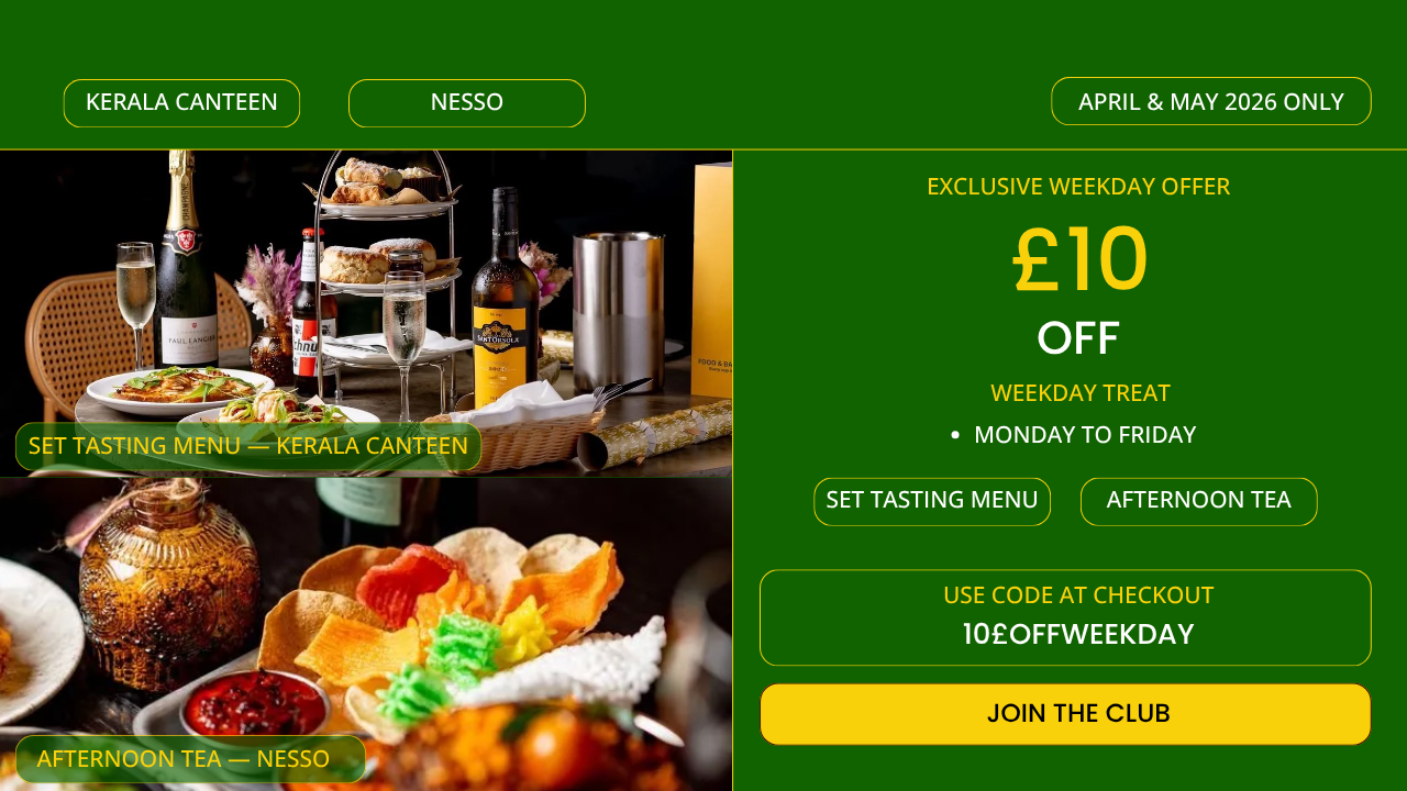 £10 off set tasting menu at Kerala Canteen Leeds — weekday exclusive offer April and May 2026