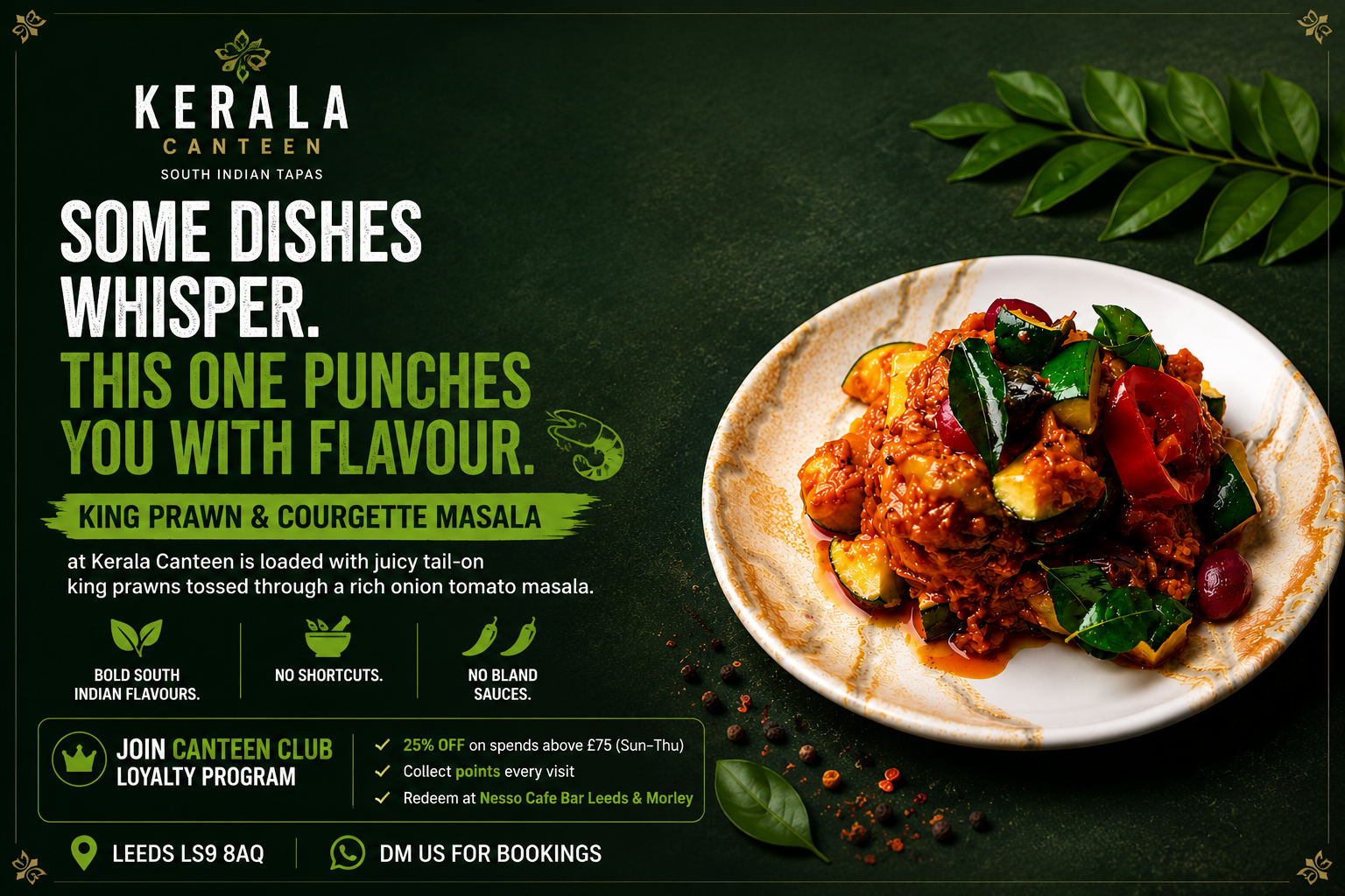King Prawn and Courgette Masala at Kerala Canteen Leeds with tail-on king prawns in South Indian onion tomato masala