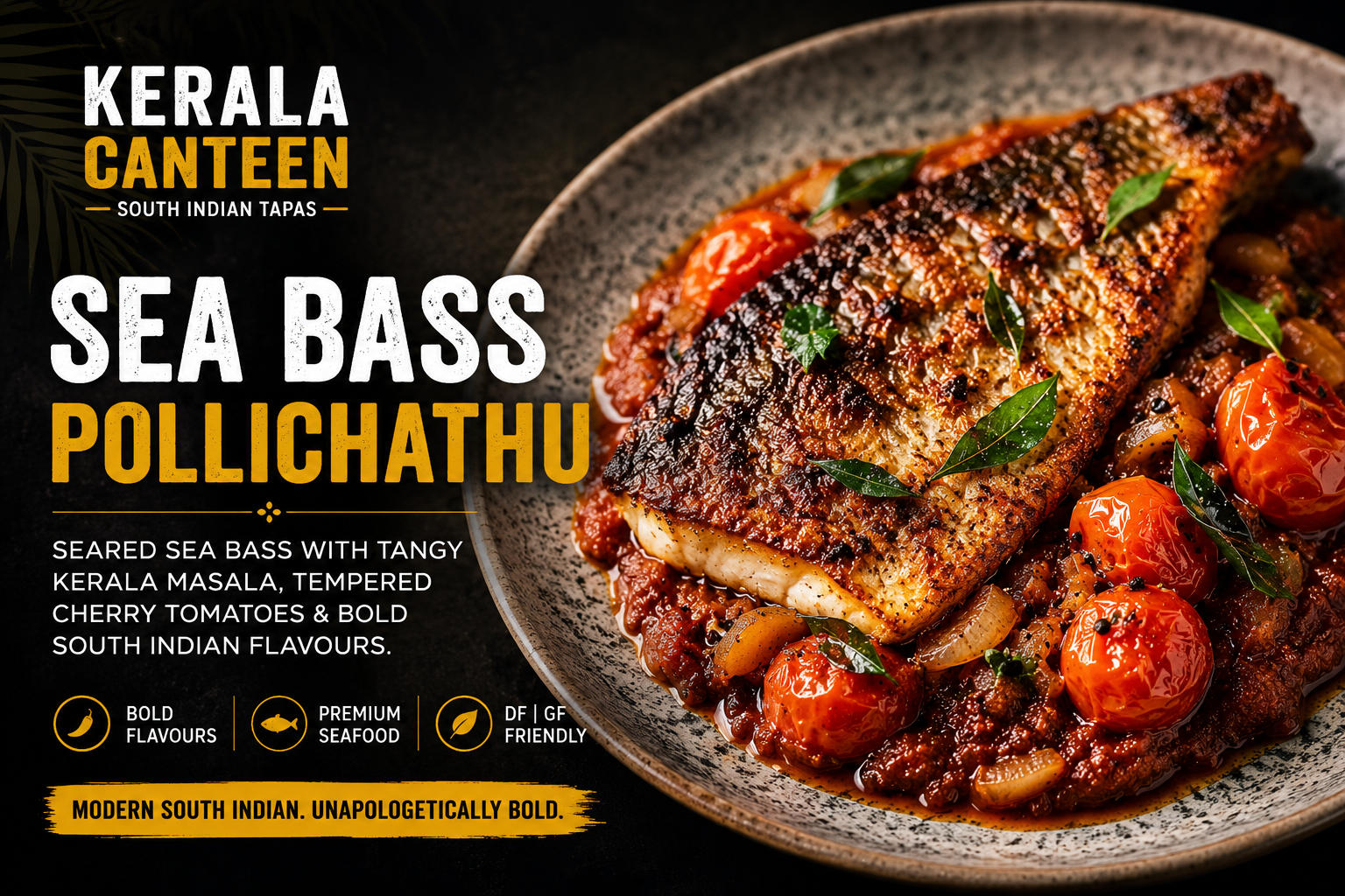 Sea Bass Pollichathu at Kerala Canteen Leeds with seared sea bass, tangy Kerala masala, and tempered cherry tomatoes