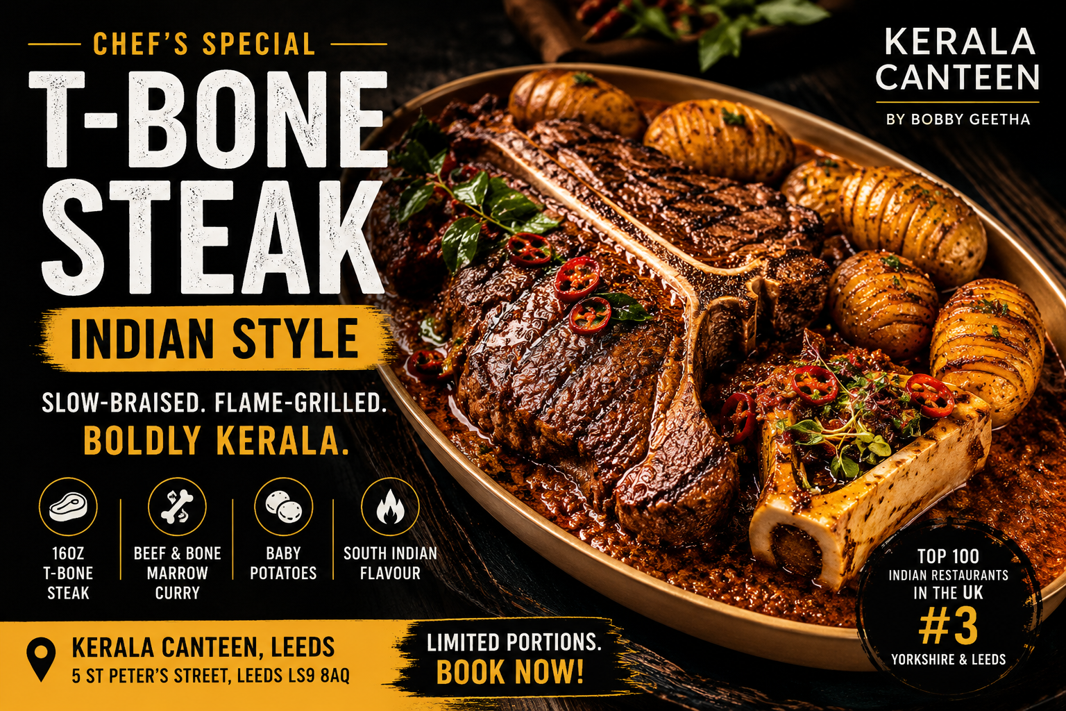 16oz slow-braised and grilled T-bone steak served with Kerala beef and bone marrow curry at Kerala Canteen Leeds